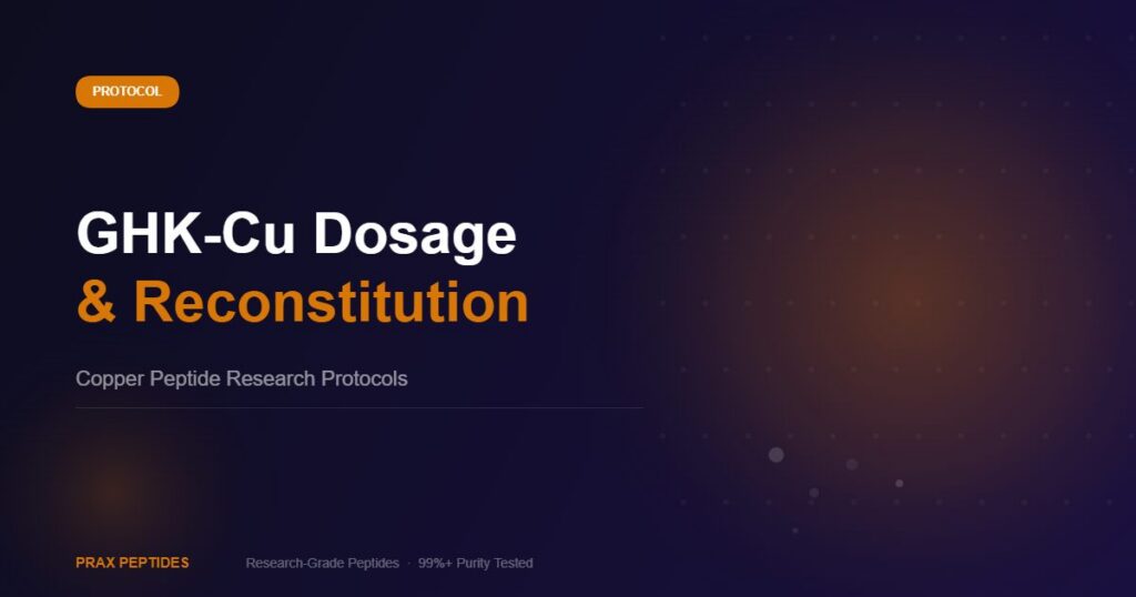 GHK-Cu dosage and reconstitution guide