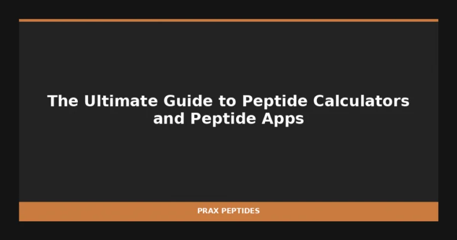 The Ultimate Guide to Peptide Calculators and Peptide Apps